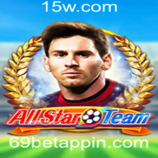 Tudo o que você precisa saber sobre AllStarTeam e 69bet app