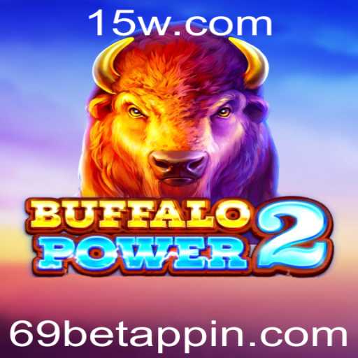 BuffaloPower2: Descubra o Fascinante Mundo do Novo Jogo no 69bet App