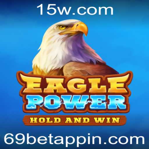 EaglePower: Explore a Aventura e Estratégia no Cativante Mundo do Jogo