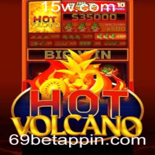 Descubra a Emoção do Jogo HotVolcano no 69bet App