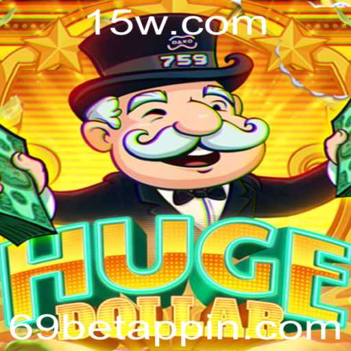 Explorando o Mundo do HugeDollar: Regras, Estratégias e Oportunidades no 69bet App