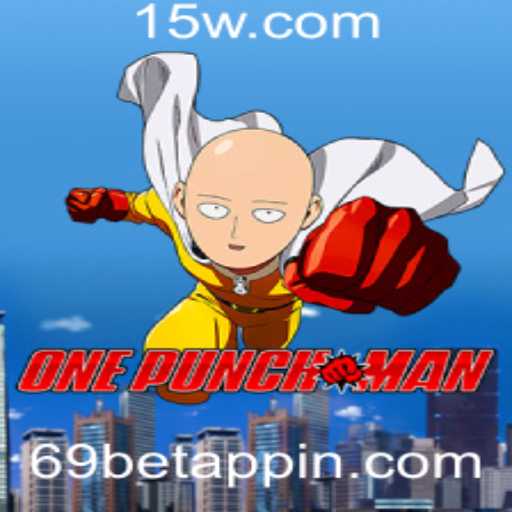 Explorando o Mundo de OnePunchMan e a Interface do 69bet App