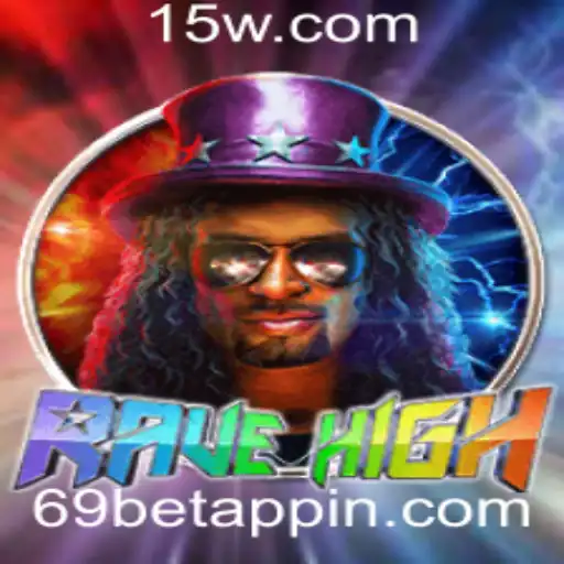 Descubra o Empolgante Mundo de RaveHigh: Um Novo Fenômeno no 69bet App