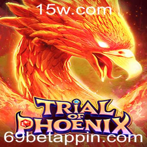 Explorando o Mundo do Jogo 'TrialofPhoenix' e a Integração com 69bet App